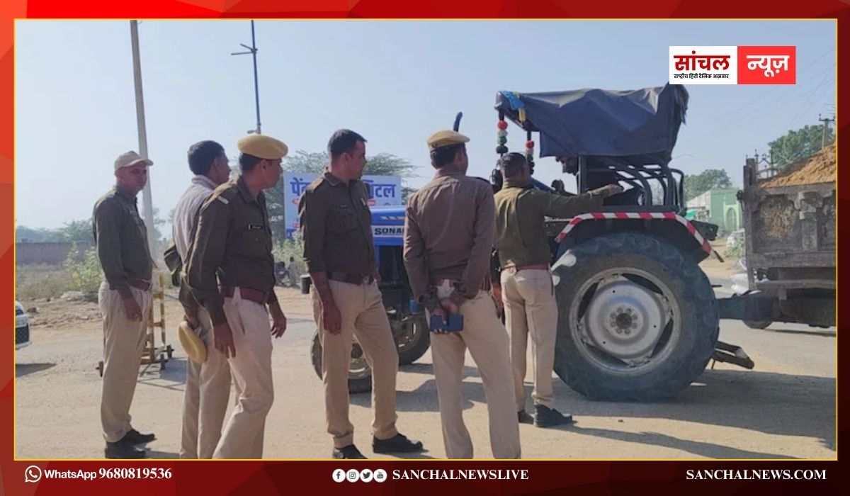 ‘किसान ट्रैक्टर मार्च’, चूरू से जयपुर तक जगह-जगह पुलिस जाब्ता तैनात