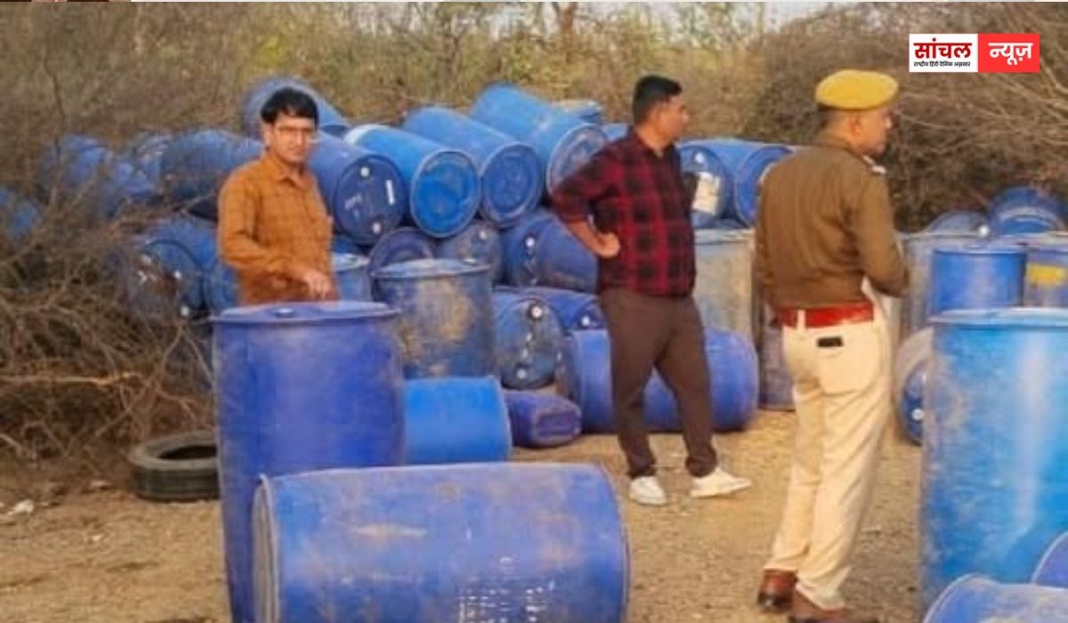 अवैध पेट्रोलियम पदार्थ भण्डारण पर बड़ी कार्यवाही, 38 ड्रम जब्त